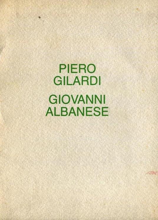 Piero Gilardi. Giovanni Albanese - Piero Gilardi - copertina