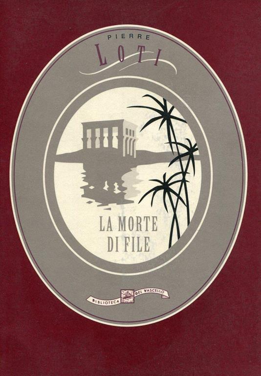 La morte di File - Pierre Loti - copertina