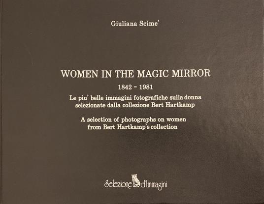 Women in the magic mirror 1842-1981 - Giuliana Scimè - copertina