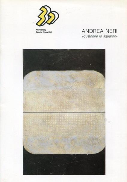 Custodire lo sguardo - Andrea Neri - copertina