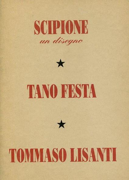 Scipione (un disegno) - Tano festa - Tommaso Lisanti - Festa Scipione - copertina