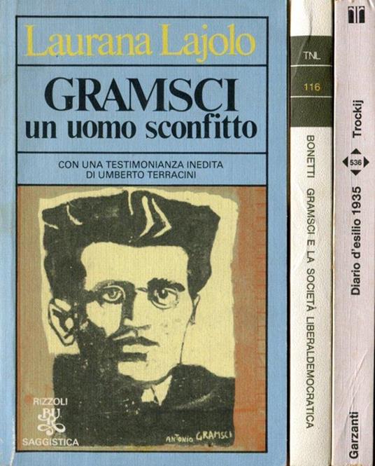 Gramsci un uomo sconfitto - Laurana Lajolo - copertina