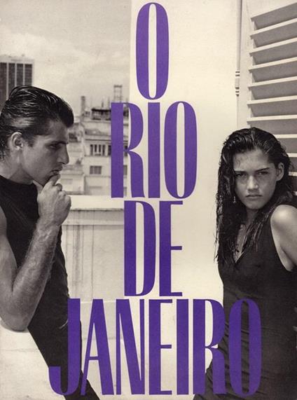 O Rio De Janeiro. A photographic journal by Bruce Weber - copertina