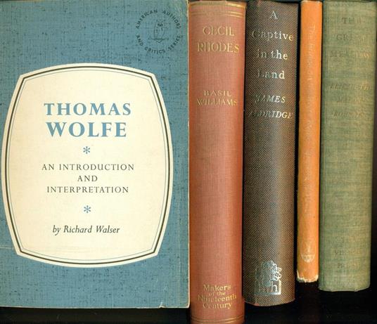 Thomas Wolfe. An Introduction and Interpretation - Richard Walser - copertina