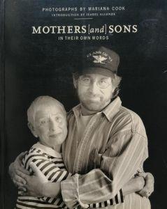 Mothers [and] Sons in Their Own Words - Mariana Cook - copertina