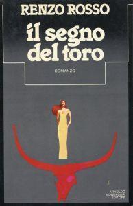 Il segno del toro - Renzo Rosso - copertina