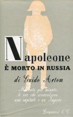 Napoleone è morto in Russia