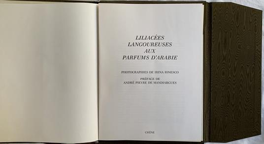 Liliacées langoureuses aux parfums d'Arabie - Irina Ionesco - 2