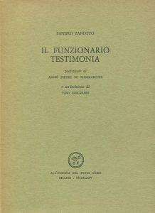 Il funzionario testimonia - Sandro Zanotto - copertina