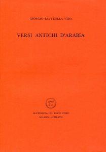 Versi antichi d'Arabia - Giorgio Levi Della Vida - copertina