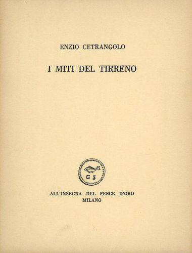 I miti del Tirreno - Enzio Cetrangolo - copertina