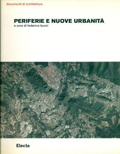 Periferie e nuove urbanità - Federico Bucci - copertina