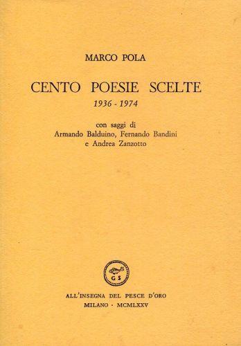 Cento poesie scelte 1936-1974 - Marco Pola - copertina