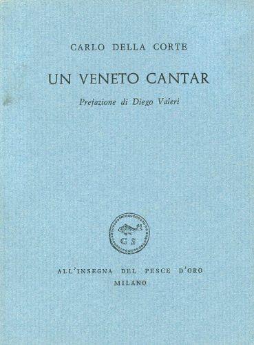 Un veneto cantar - Carlo Della Corte - copertina