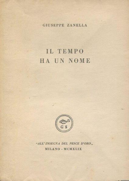 Il tempo ha un nome - Giuseppe Zanella - copertina