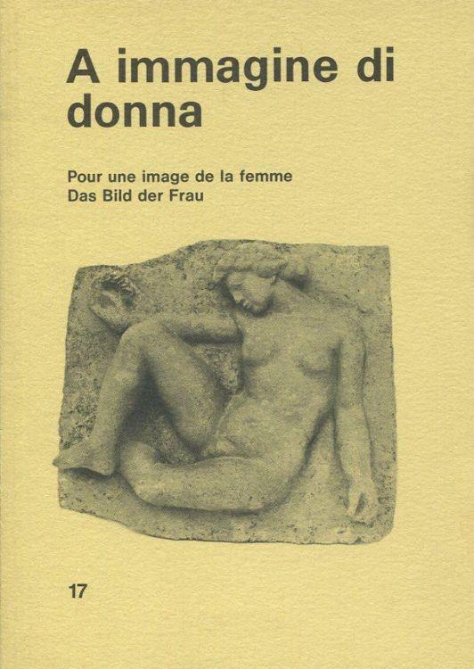 A immagine di donna. Pour une image de la femme. Das Bild der frau - Elda Fezzi - copertina