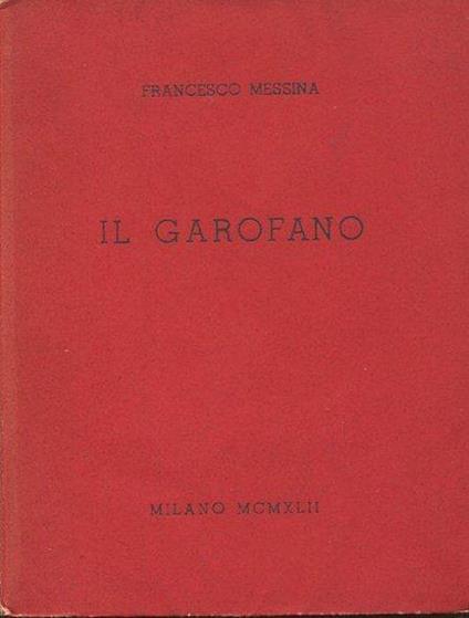 Il garofano - Francesco Messina - copertina