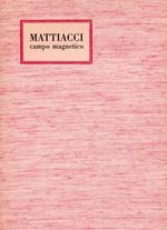 Mattiacci. Campo magnetico