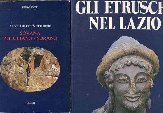 Profili di città etrusche. Sovana - Pitigliano - Sorana - Renzo Vatti - copertina