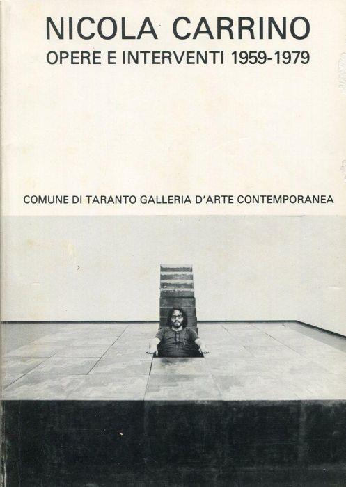 Nicola Carrino. Opere e interventi 1959-1979 - Nicola Carrino - copertina