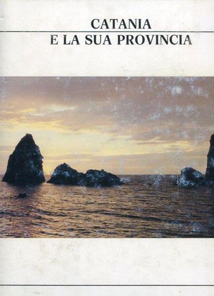 Catania e la sua provincia - Santi Correnti - copertina
