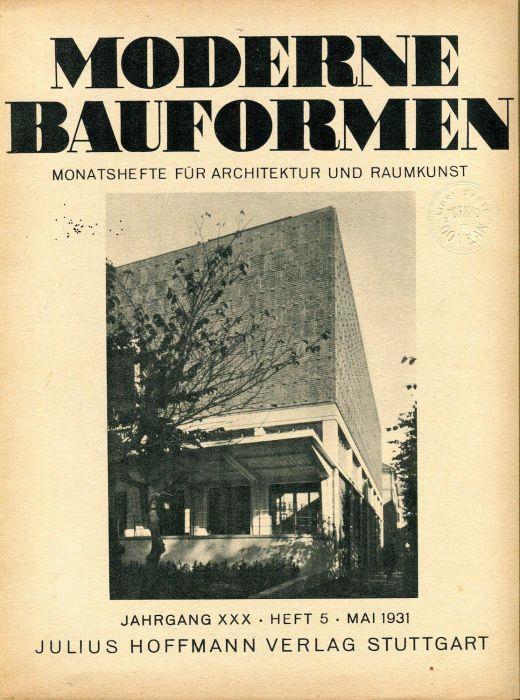 Moderne Bauformen. Monatshefte fur Architektur und Raumkunst. Jahrgang XXX, Heft 5, Mai 1931 - copertina