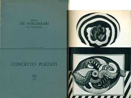 30a mostra personale di Concetto Pozzati - Concetto Pozzati - copertina