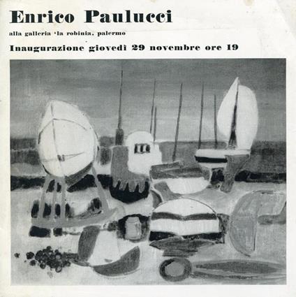 Enrico Paulucci. Galleria La Robinia 1973 - Enrico Paulucci - copertina