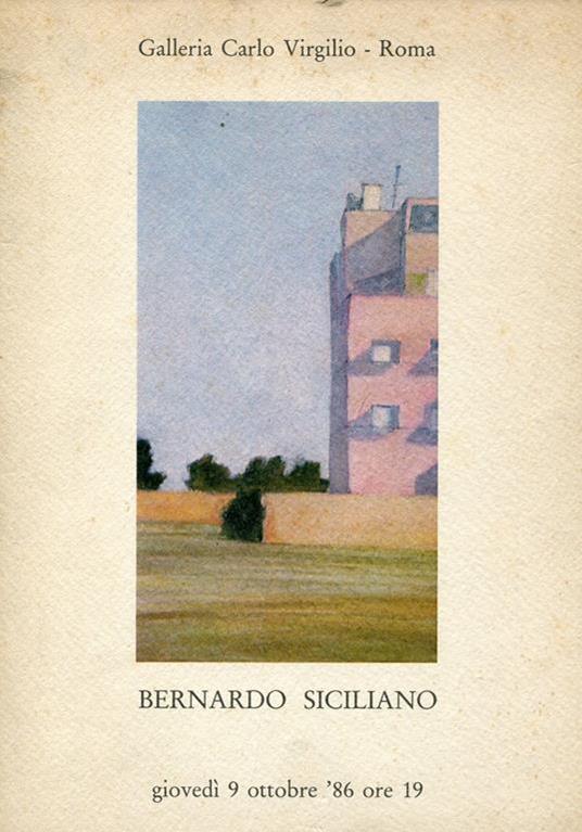 Bernardo Siciliano. Galleria Carlo Virgilio 1986 - copertina