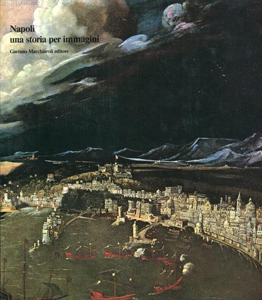 Napoli una storia per immagini - copertina