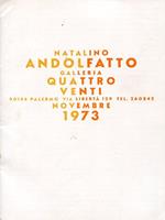 Natalino Andolfatto. Galleria Quattro Venti 1973