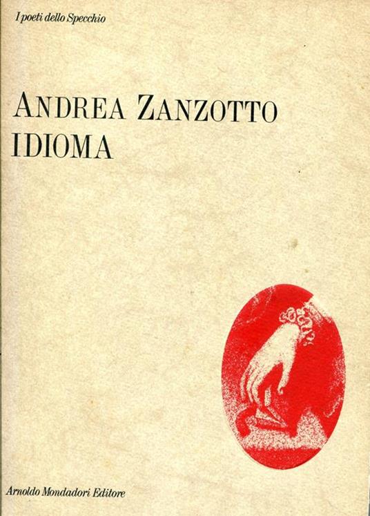 Idioma - Andrea Zanzotto - copertina