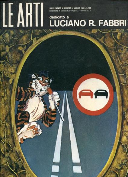 Le Arti. Supplmento al numero 5 maggio 1969 dedicato a Luciano R. Fabbri - copertina