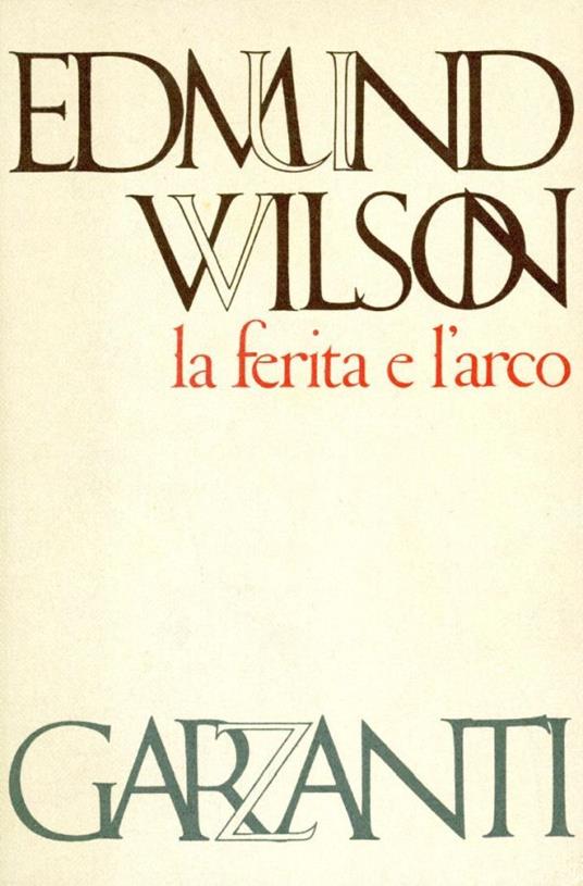 La ferita e l'arco - Edmund Wilson - copertina