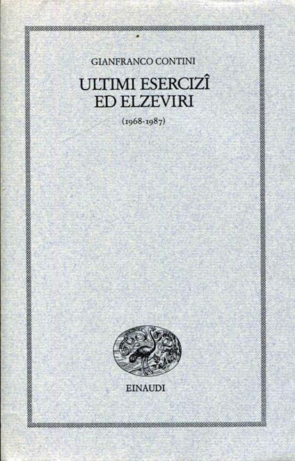 Ultimi esercizi ed elzeviri (1968-1987) - Gianfranco Contini - copertina