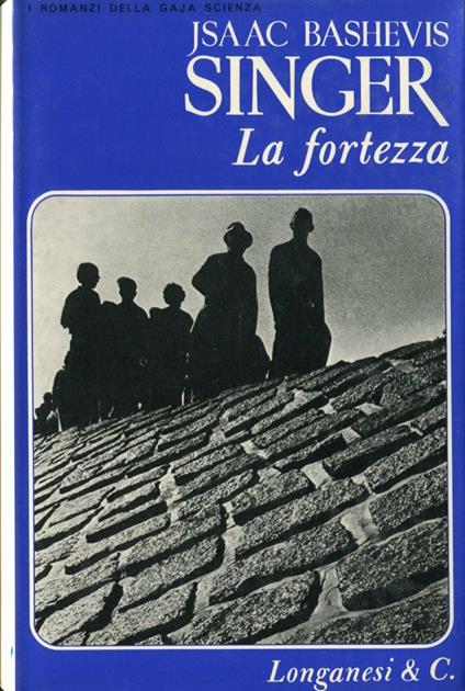 La fortezza - Isaac Bashevis Singer - copertina