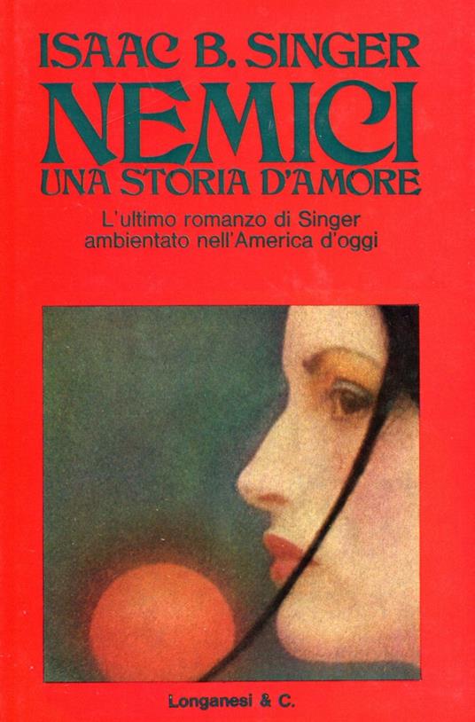 Nemici. Una storia d'amore - Isaac Bashevis Singer - copertina