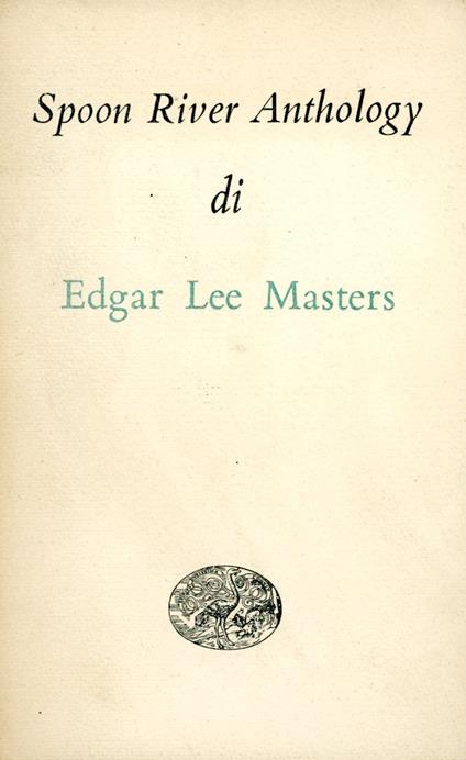 Spoon River Anthology - Edgar Lee Masters - copertina