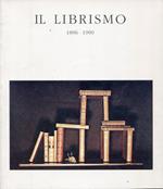 Il Librismo 1896-1990. Dalla cornice alla copertina dal piedestallpo allo scaffale