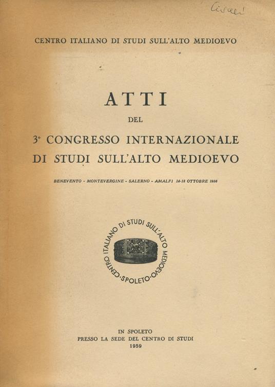 Atti del 3° Congresso Internazionale di Studi sull'Alto Medioevo - copertina