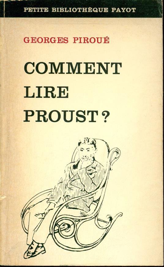 Comment lire Proust ? - Georges Piroué - copertina