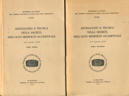 Artigianato e tecnica nella società dell'Alto Medioevo occidentale - copertina