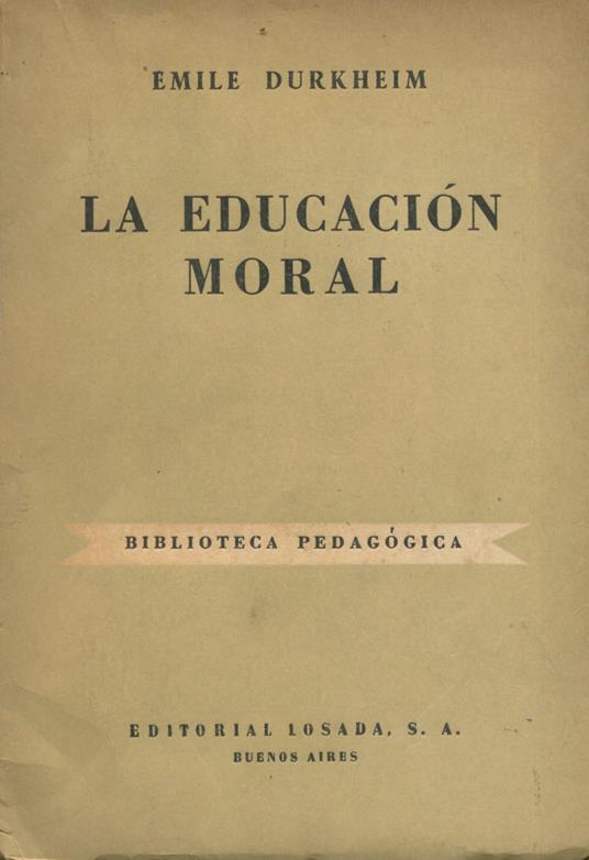 La educacion moral - Émile Durkheim - copertina