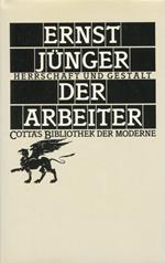 Der Arbeiter. Herrschaft und Gestalt