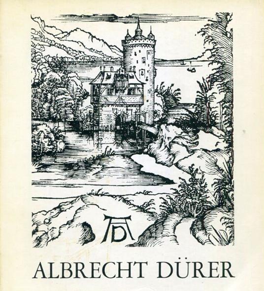 Albrecht Durer (1471-1528). Opere grafiche - Albrecht Durer - copertina