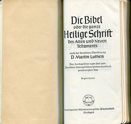 Die Bibel oder die ganze. Heilige Schrift des Alten und Neuen Telfaments - Martin Lutero - copertina