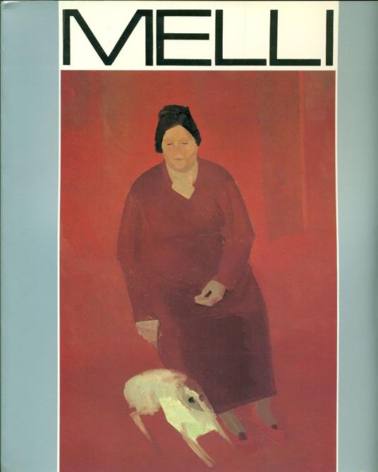 Roberto Melli 1885 - 1958 - copertina