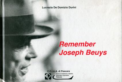 Remember. Joseph Beuys - Lucrezia De Domizio Durini - copertina