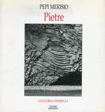 Pepi Merisio. Pietre