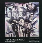 Via Crucis oggi